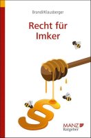 Recht für Imker:innen - Das Buch