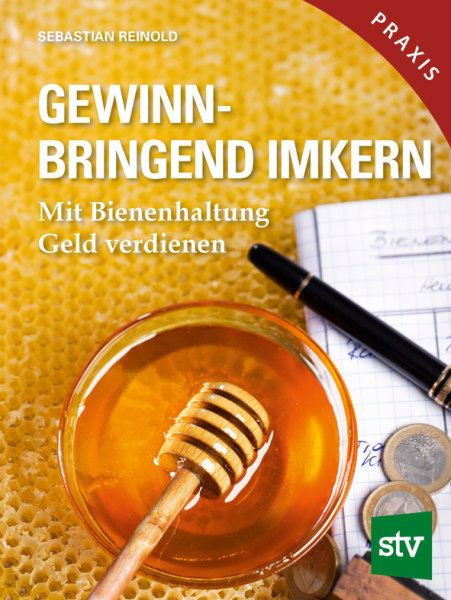 Gewinnbringend Imkern - Das Buch