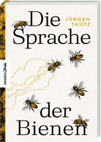 Die Sprache der Bienen - Das Buch