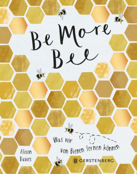 Be More Bee - Das Buch