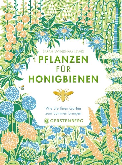 Pflanzen für Honigbienen - Das Buch