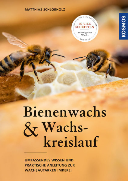 Bienenwachs & Wachskreislauf - Das Buch