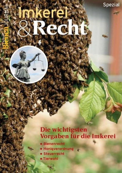 Imkerei und Recht - Bienen-Journal Spezial