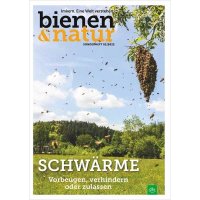 Schwärme - bienen&natur Sonderheft