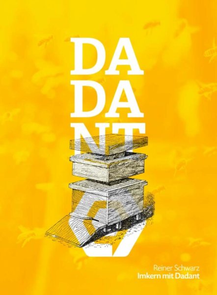 Das Dadant Kompendium - Das Buch