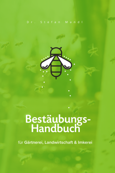 Das Bestäubungshandbuch - Das Buch