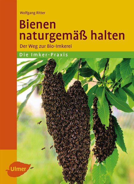 Bienen naturgemäß halten - Das Buch